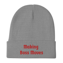 Load image into Gallery viewer, Embroidered "Making Boss Moves" Beanie