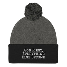 Load image into Gallery viewer, Pom-Pom "God First" Beanie