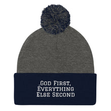 Load image into Gallery viewer, Pom-Pom "God First" Beanie