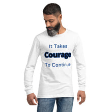 Load image into Gallery viewer, Unisex Long Sleeve "Courage" Tee