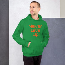 Load image into Gallery viewer, Unisex &quot;Never Give Up&quot; Hoodie
