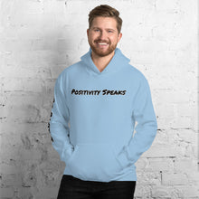 Load image into Gallery viewer, Unisex Positivity Speaks&quot; Hoodie - light colors
