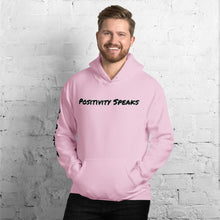 Load image into Gallery viewer, Unisex Positivity Speaks&quot; Hoodie - light colors
