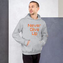 Load image into Gallery viewer, Unisex &quot;Never Give Up&quot; Hoodie
