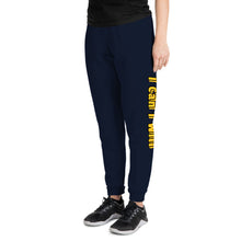 Load image into Gallery viewer, Unisex &quot;I Can I Will&quot; Joggers
